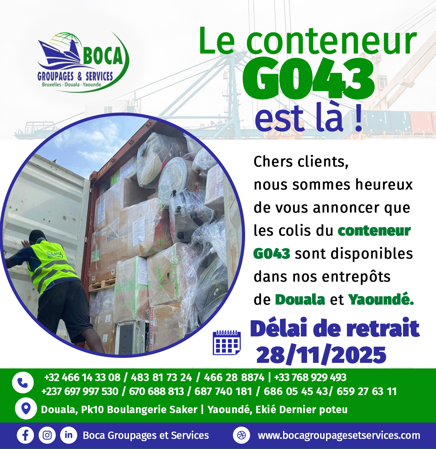 ARRIVAGE DU CONTENEUR G043